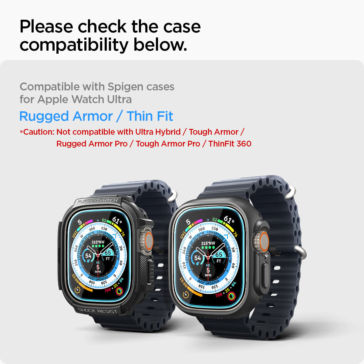 AGL05556 - Apple Watch Ultra Screen Protector EZ FIT Glas.tR showing the compatibility. Compatible with Spigen cases for APple Watch Ultra Rugged Armor / Thin Fit. Not compatible with Ultra Hybrid / Touch Armor / Rugged Armor Pro / Touch Armor Pro / ThinFit 360
