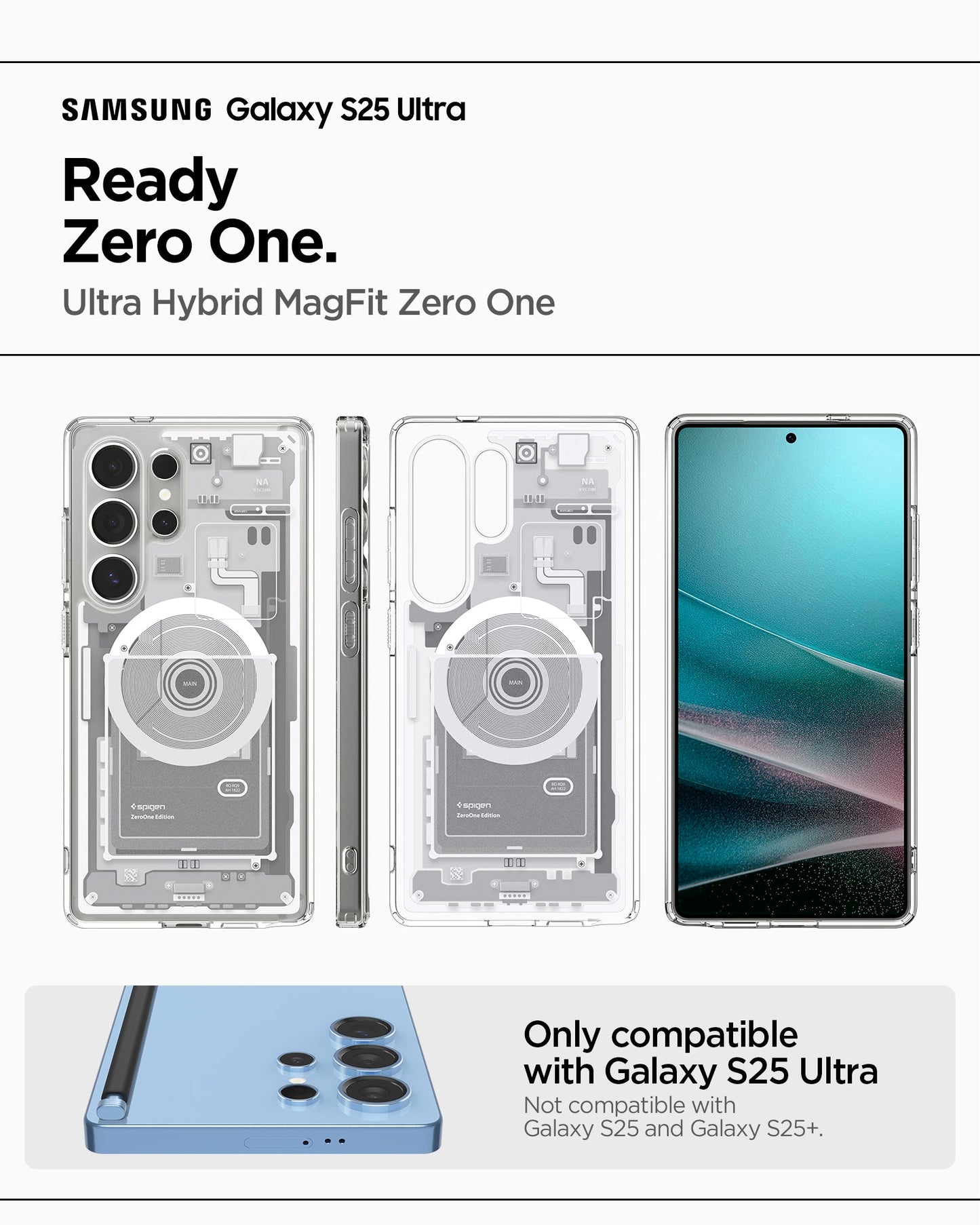 ACS08958 - Galaxy S25 Ultra Case Ultra Hybrid Metal Ring Zero One (MagFit) in Zero One White showing the compatibility. Only compatible with Galaxy S25 Ultra and not compatible with Galaxy S25 and Galaxy S25+