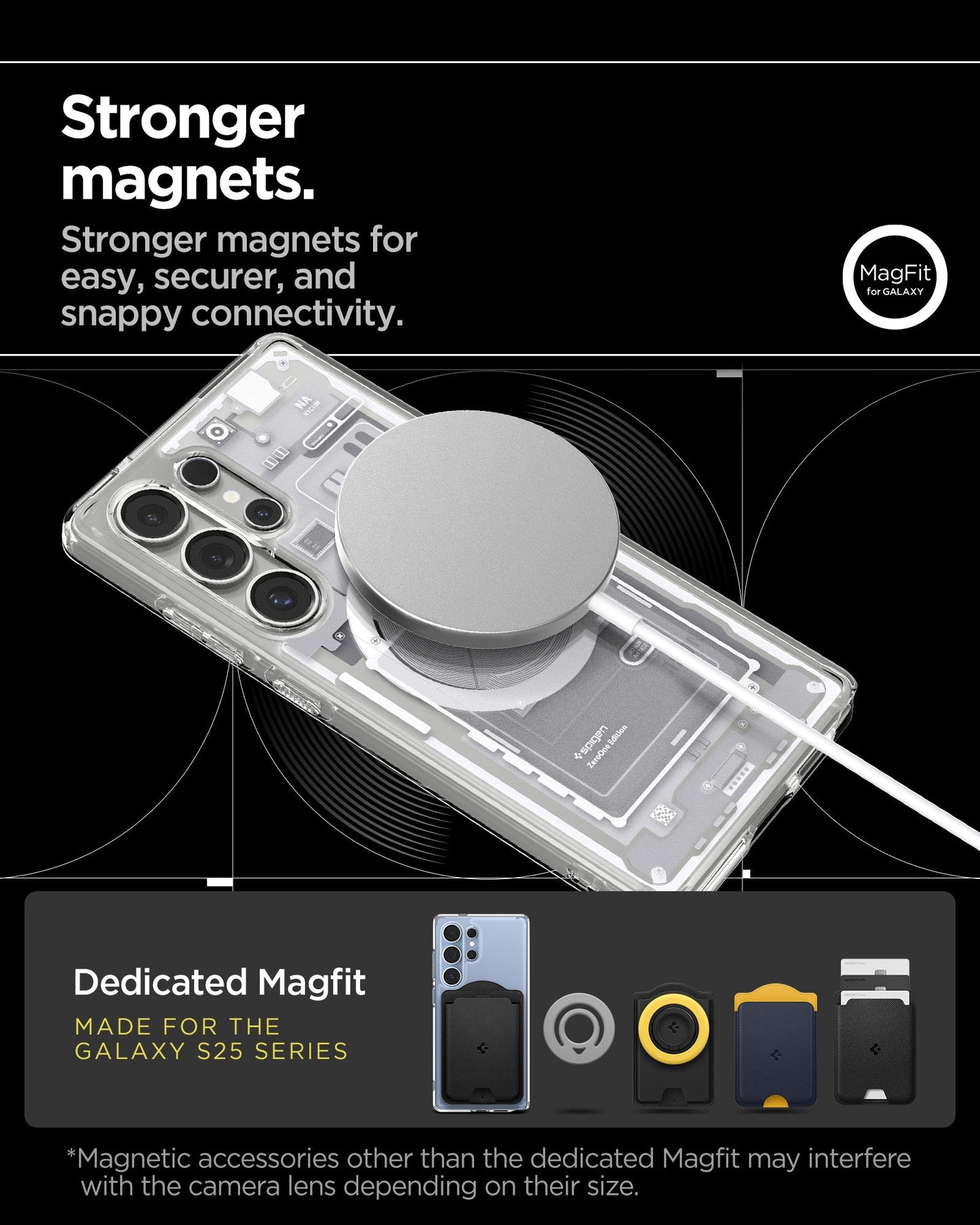 ACS08958 - Galaxy S25 Ultra Case Ultra Hybrid Metal Ring Zero One (MagFit) in Zero One White showing the stronger magnets. Stronger magnets for easy, securer, and snappy connectivity. Magnetic accessories other than the dedicated Magfit may interfere with the camera lens depending on their size