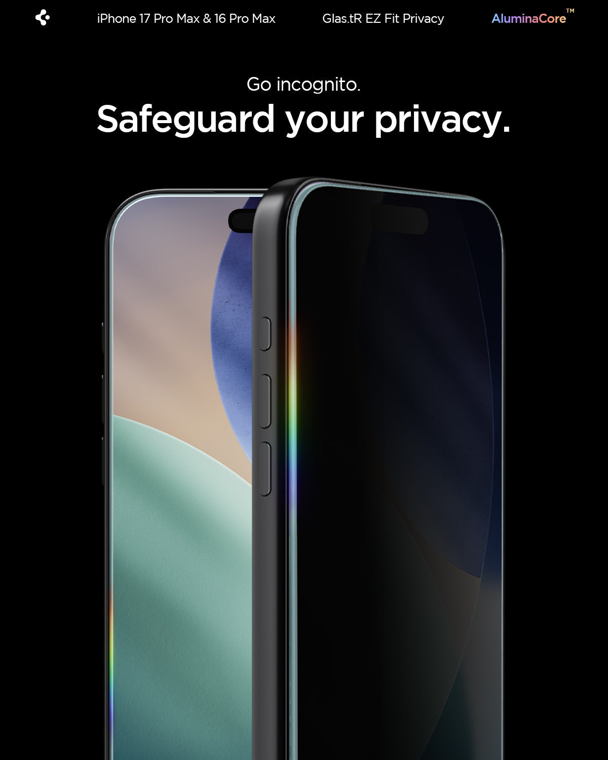 AGL07908 - iPhone 17 Pro Max GLAS.tR EZ Fit Privacy showing go incognito. Safeguard your privacy.