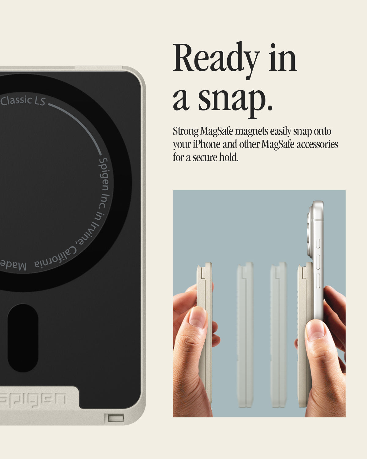 AFA10949 - Classic LS Card Holder (Mag Fit) in Stone showing ready in a snap. strong magsafe magnets easily snap onto your iPhone and other magsafe accessories for a secure hold