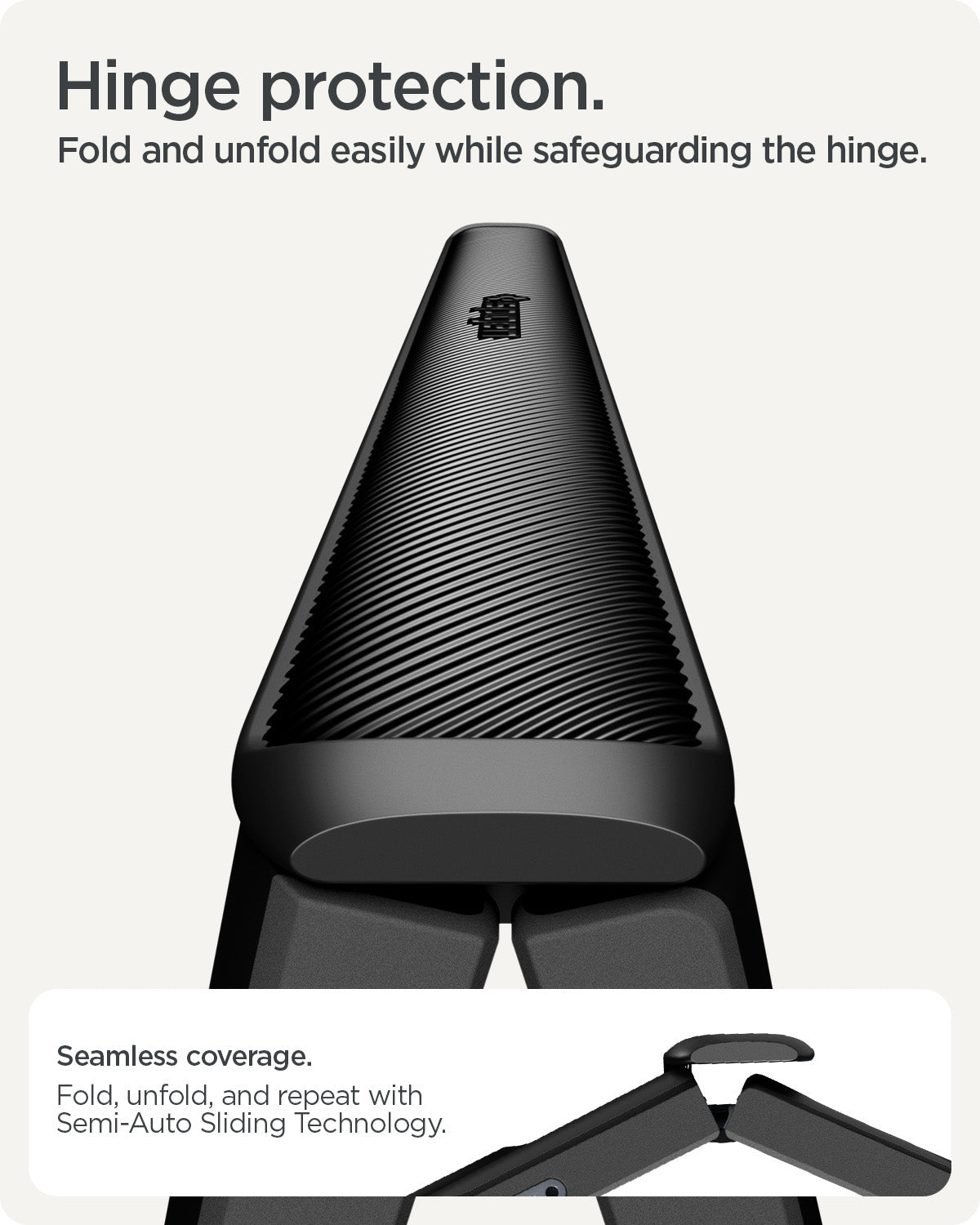 ACS09741 - GajPFD Case Slim Armor Pro (MagFit) in black showing the hinge protection. Fold and unfold easily while safeguarding the hinge. Seamless coverage. Fold, unfold and repeat with semi-auto sliding technology