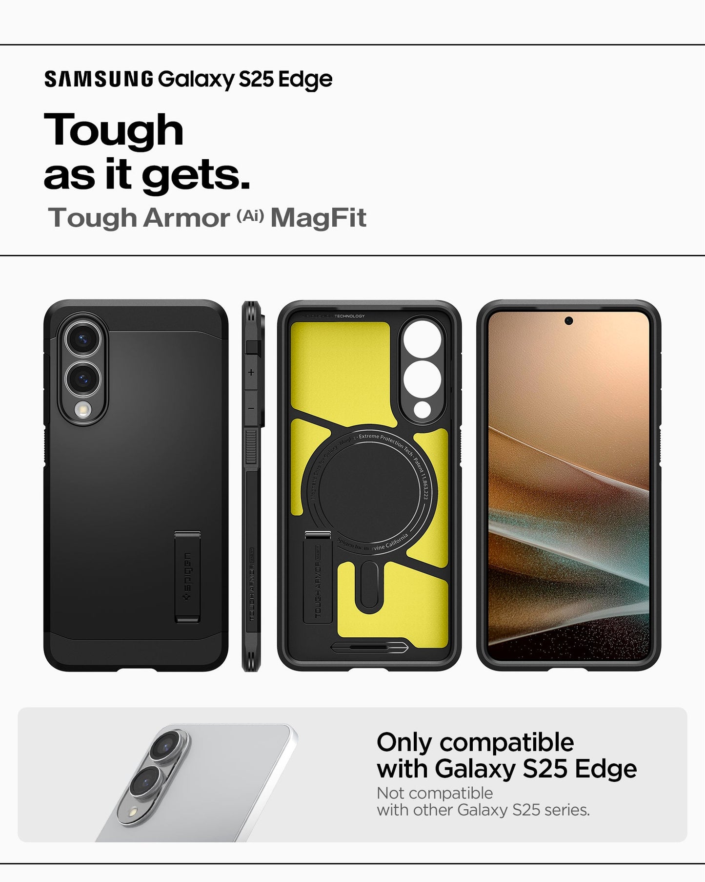 ACS09422 - Galaxy S25 Edge Case Tough Armor AI (MagFit) in Black showing the compatibility only with Galaxy S25 Edge. Not compatible with other Galaxy S25 series